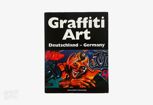 Graffiti Art - Deutschland - Germany (1995) (Reprint 2002)