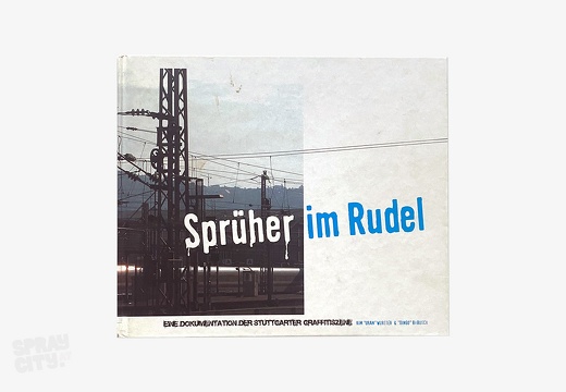 Sprüher im Rudel (2005)