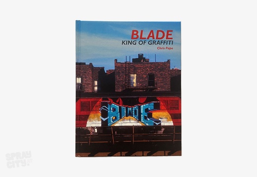 BLADE - King of Graffiti (2014)