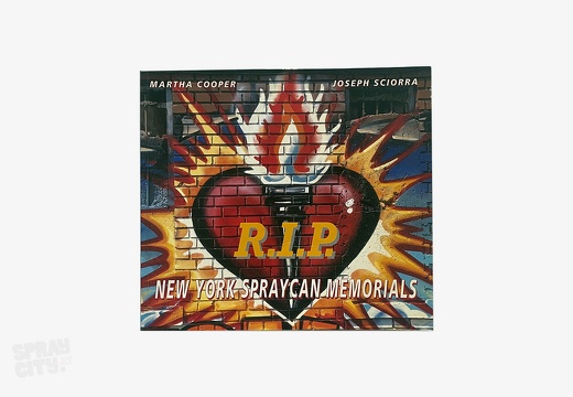 R.I.P. New York Spraycan Memorials (2002)
