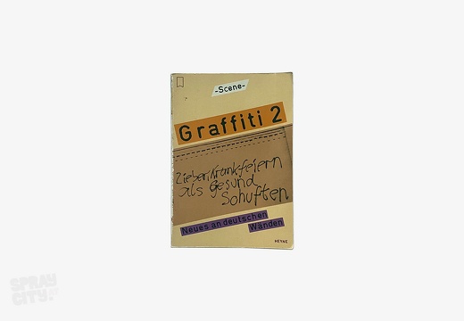 Graffiti 2 - Neues an deutschen Wänden (1985)