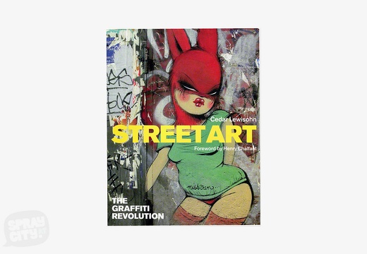 Street Art: The Graffiti Revolution (2008)