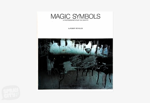 Magic symbols: A photographic study on graffiti (1975)