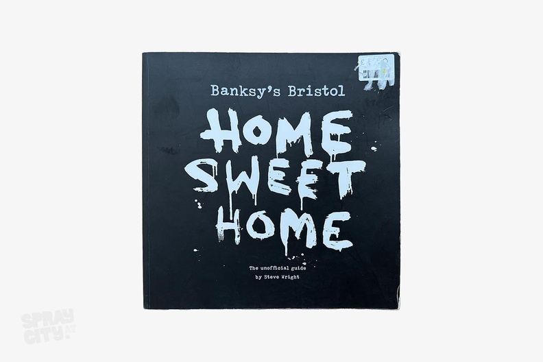 Banksys_Bristol_Home_Sweet_Home.jpg