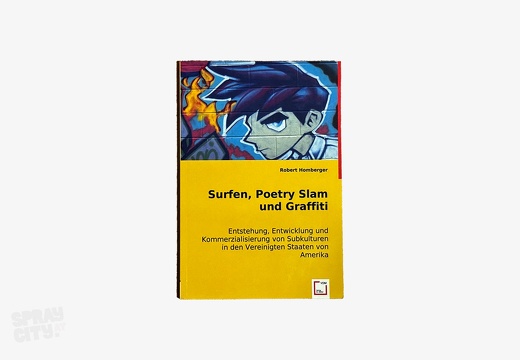 Surfen poetry Slam und Graffiti