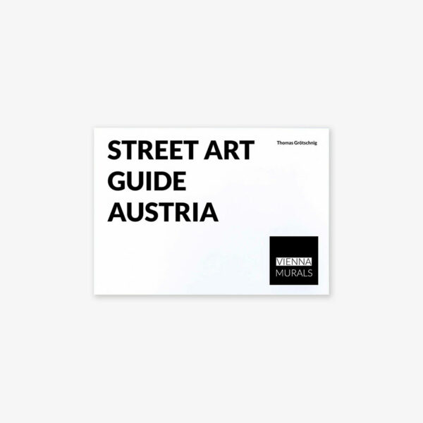 Street Art Guide Austria