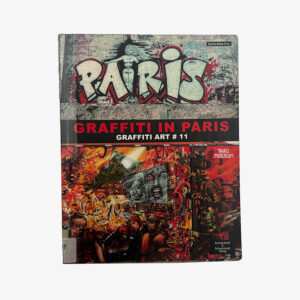 [USED] Graffiti Art #11 - Graffiti in Paris (Library Copy)